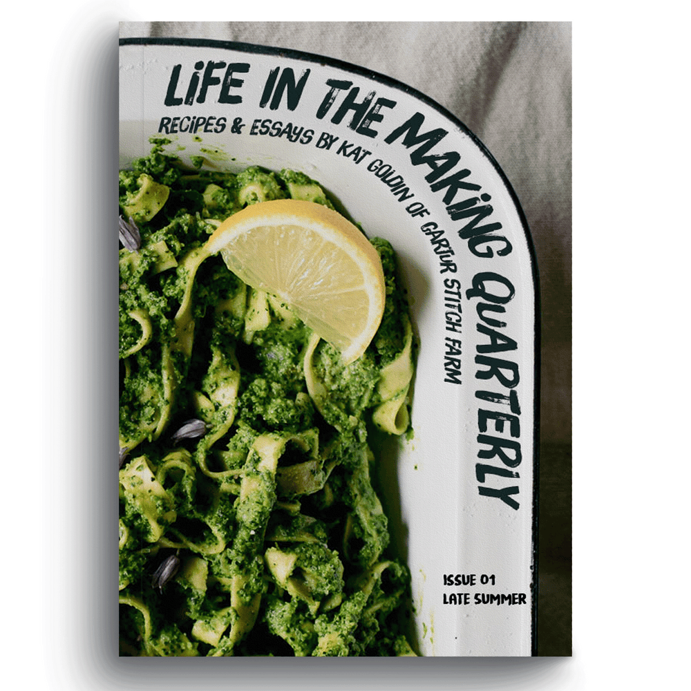 Life in the Making Quarterly: Issue 01 Late Summer